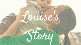 Pregnancy Matters - Louise's Story